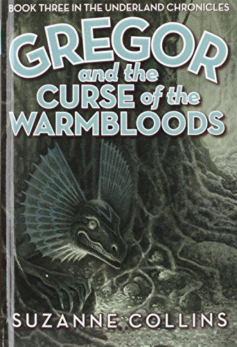 Gregor and the Curse of the Warmbloods (Underla... 1439520623 Book Cover