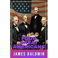 Four Great Americans