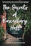 The Secrets of Roscarbury Hall: A Novel