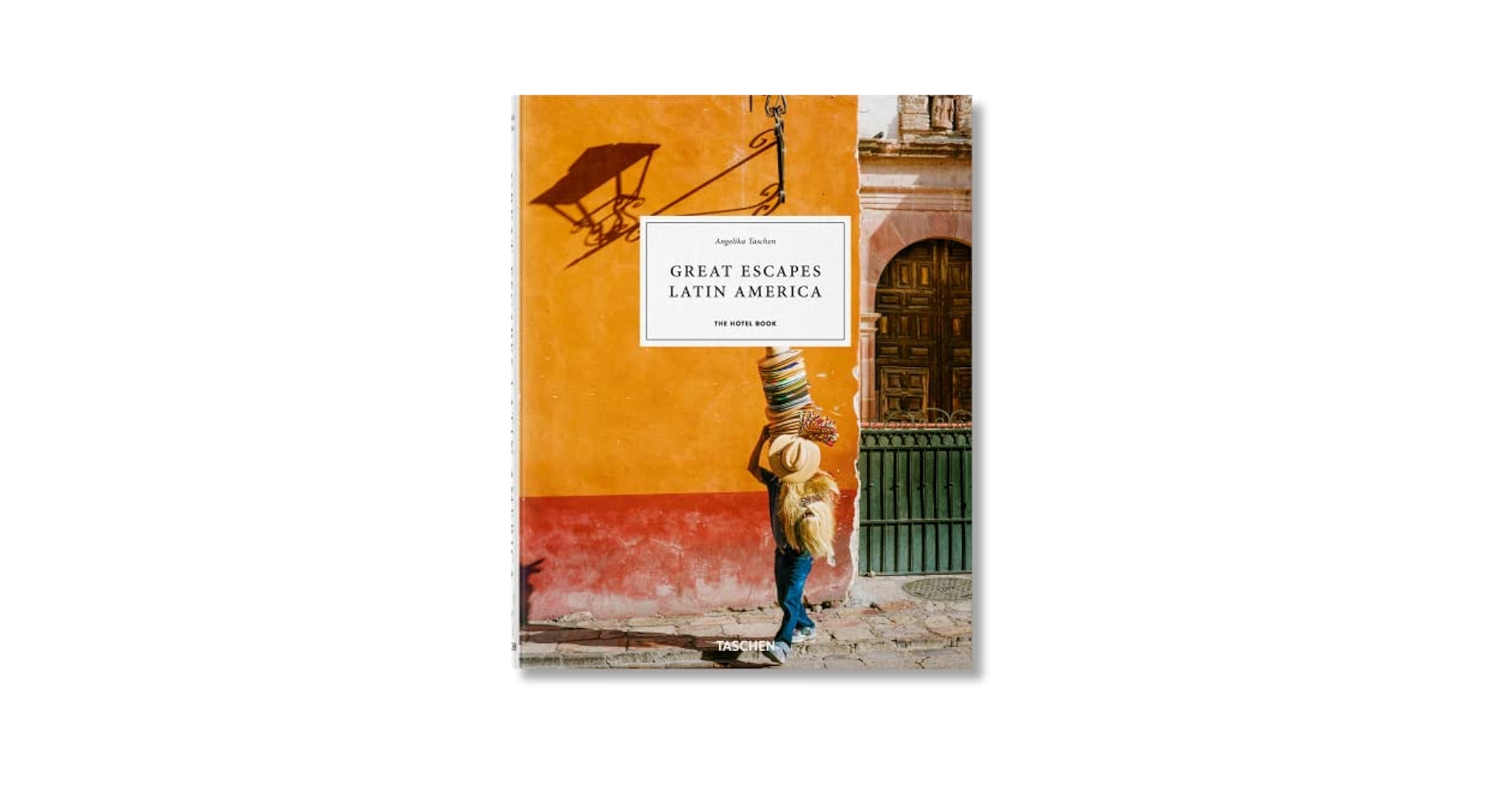 洋書 Hotel Book Great Escapes South America Great Escapes Europe. The Hotel Book: Taschen, Angelika