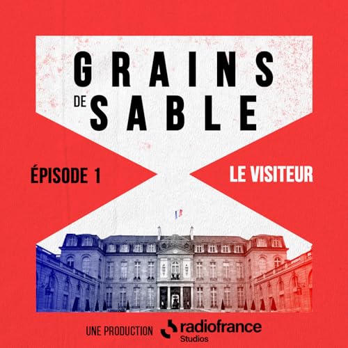 Episode 01 : Le visiteur - Politique fiction et com&eacute;die satirique