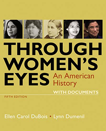 Through Women's Eyes: An American History With Documents