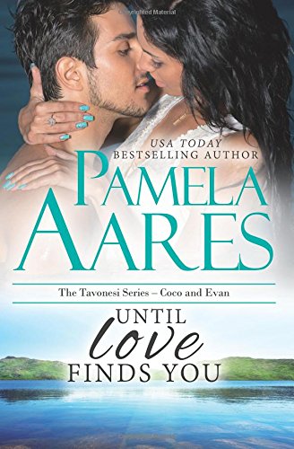 Until Love Finds You: Volume 10 (The Tavonesi Series)