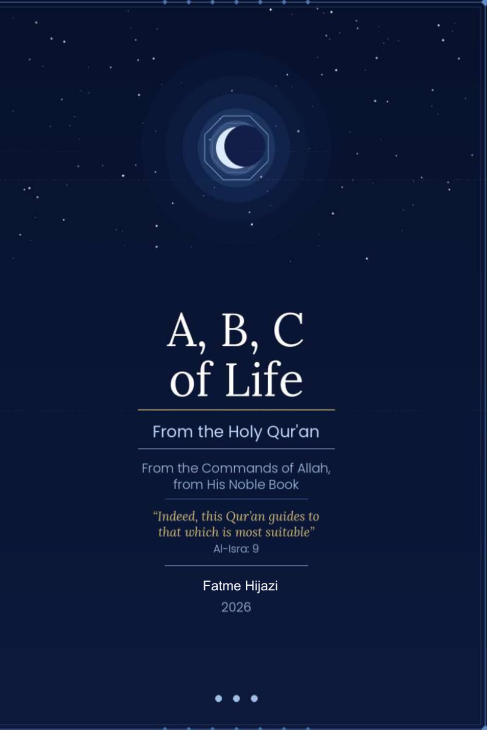 ABC of Life: From the Holy Qur’an