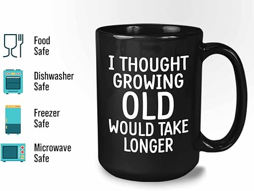 Miniatura 2 de Taza de café Old People de 15 onzas, color negro - Pensé que envejecer tomaría más tiempo – Pensionista mayor adulto jubilado abuelo abuela anciano