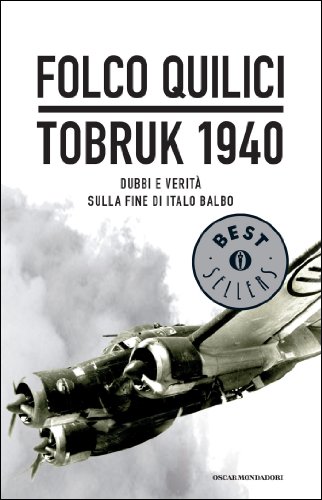 Folco Quilici - Tobruk 1940 (2014)