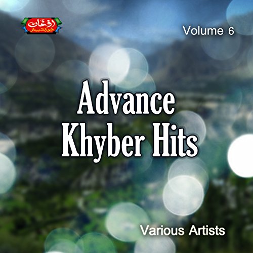 Play Advance Khyber Hits, Vol. 6 by VARIOUS ARTISTS on Amazon Music ...