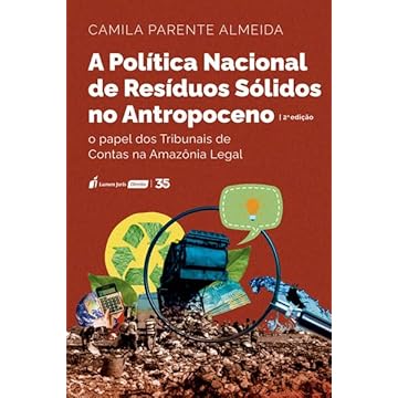 Capa do livro Política Nacional de Resíduos Sólidos no Antropoceno, A - 2ª Ed. - 2024