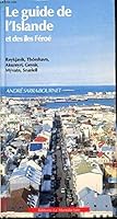 Le guide de l'Islande et des îles Féroé 2737703522 Book Cover