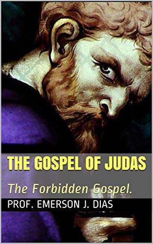 The Gospel of Judas: The Forbidden Gospel. (Scots Gaelic Edition)