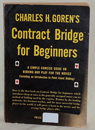 Charles H. Goren's Contract bridge for beginner... B0007FYBA8 Book Cover