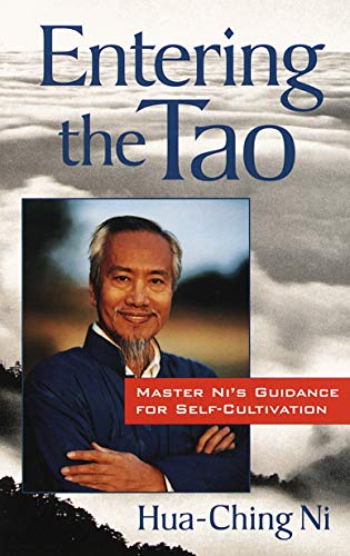 Entering the Tao: Master Ni's Guidance for Self-Cultivation Francais PDF