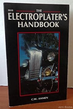 Paperback The Electroplater's Handbook Book
