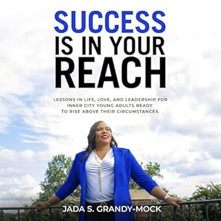 Success Is in Your Reach Audiobook By Jada Grandy-Mock cover art