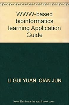 Paperback WWW-based bioinformatics learning Application Guide Book