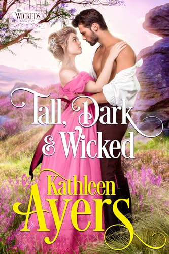 Tall, Dark & Wicked (The Wickeds Book 5)
