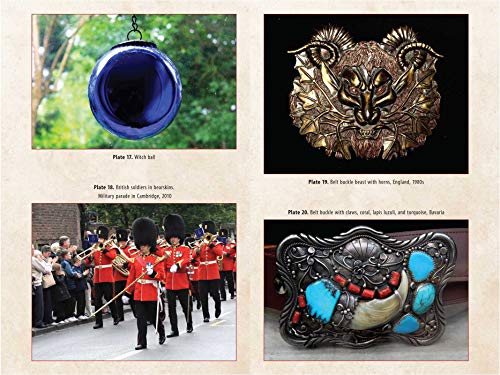 The Ancestral Power of Amulets, Talismans, and Mascots: Folk Magic in Witchcraft and Religion