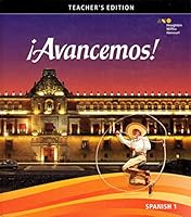 Avancemos Spanish 1 Teacher's Edition 0544861272 Book Cover