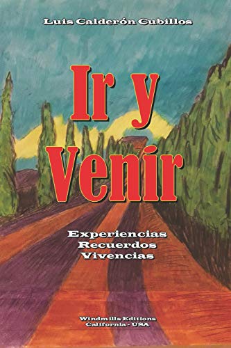Ir y Venir (WIE) (Spanish Edition)