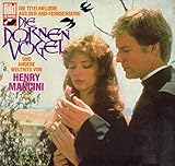 Die Titelmelodie aus der ARD-Fernsehserie Die Dornenvögel und andere Welthits von Henry Mancini