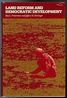 Land Reform and Democratic Development (The Johns Hopkins Studies in Development) 0801834821 Book Cover