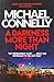 A Darkness More Than Night (Harry Bosch Series) (Terry Mccaleb 2)