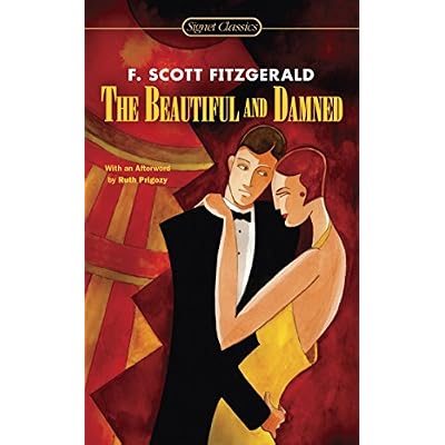 The Beautiful and Damned