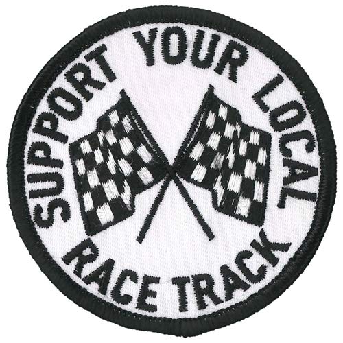 Support Your Local Race Track Patch - High Thread Rayon Iron-On Heat Sealed Backing Sew-On Patch - 3" x 3"