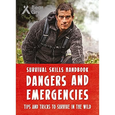 Bear Grylls Survival Skills Handbook