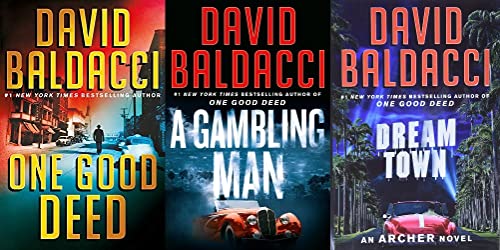 Archer Series 3 Books Collection Set by David Baldacci (One Good Deed, A Gambling Man,Dream Town)