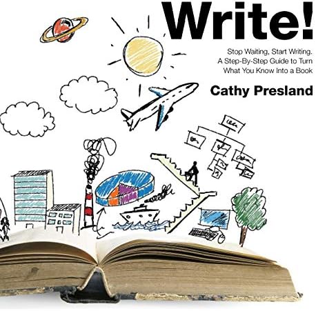 Write! Stop Waiting, Start Writing. a Step-By-Step Guide to Turn What You Know Into a Book Paperback โ October 12, 2013