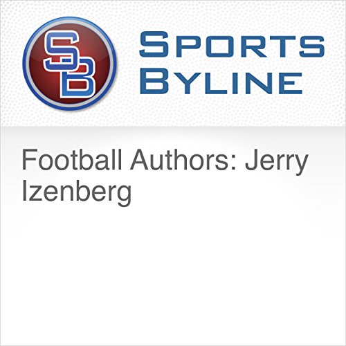 Football Authors: Jerry Izenberg by Ron Barr | Free Audiobook