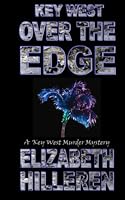 Key West over the Edge 1717170196 Book Cover