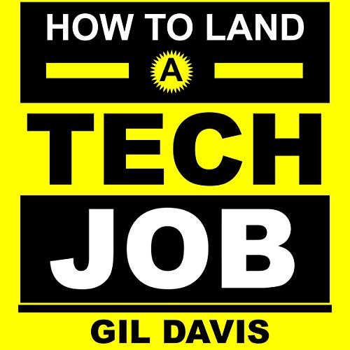How to Land a Tech Job by Gil Davis episode artwork