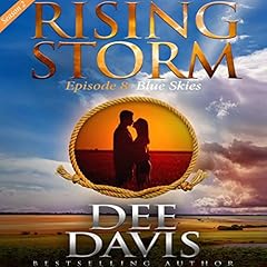Blue Skies, Season 2, Episode 8 Audiobook By Dee Davis cover art