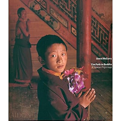 The Path to Buddha: A Tibetan Pilgrimage