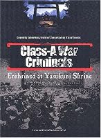 Class-A War Criminals: Enshrined at Yasukuni Shrine 7508507495 Book Cover