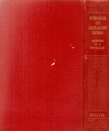 The Memoirs of a Physician ***The Romances of A... B005YN9ELE Book Cover