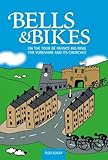  Bells & Bikes: On the Tour de France big ring for Yorkshire and its churches