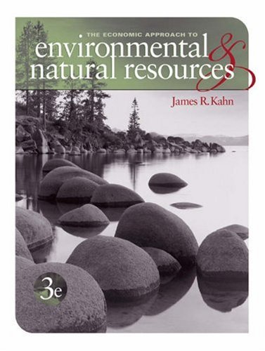 Economic Approach to Environment and Natural Resources (with Printed Access Card)