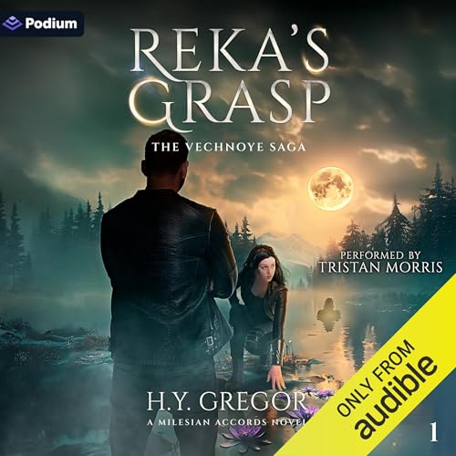 Reka's Grasp (By H.Y. Gregor) episode artwork