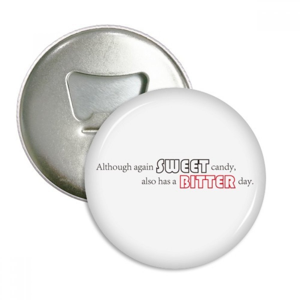 Aimants pour réfrigérateur avec ouvreur de bouteille ronde citation douce 3pcs