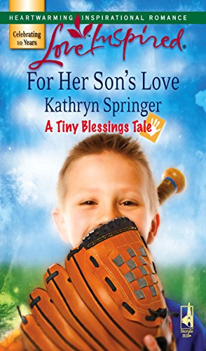 For Her Son's Love (By: Kathryn Springer)