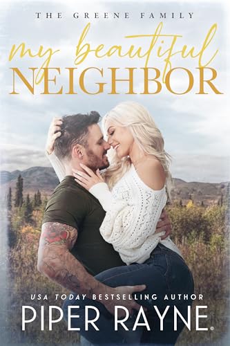 My Beautiful Neighbor (The Greene Family Book 1)