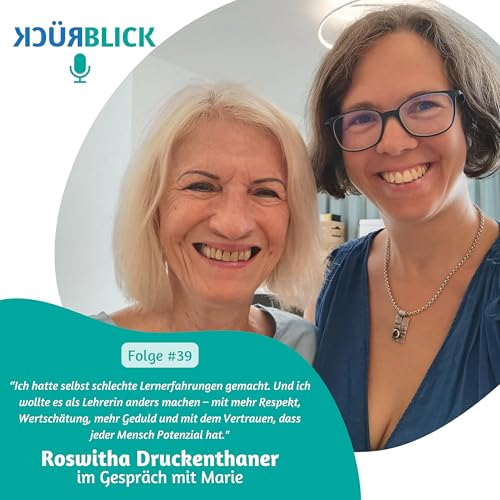 Folge 39 - Roswitha Druckenthaner