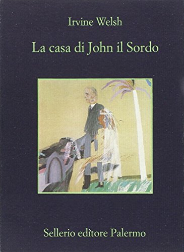 La casa di John il Sordo [Italian] 8838913900 Book Cover