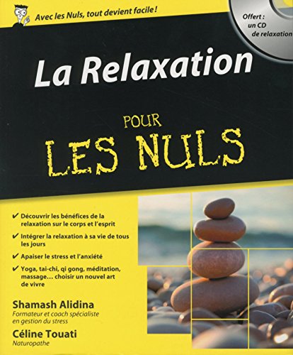 Télécharger La Relaxation Pour les Nuls PDF