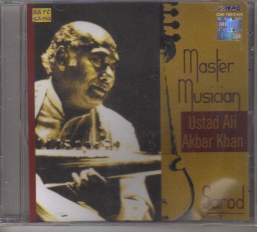 Master Musician - Ustad Ali Akbar Khan (Sarod / Hindustani Classical Instrumental) by Ali Akbar Khan (0100-01-01?