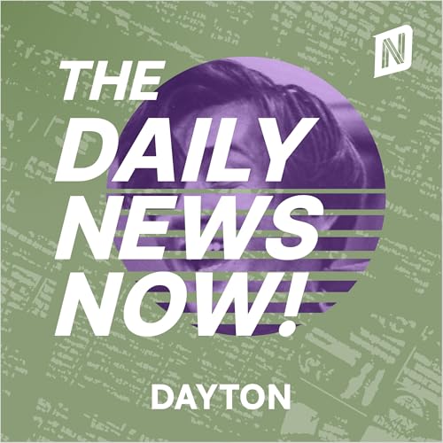 Dayton News Today | 2 Min News | The Daily News Now! copertina