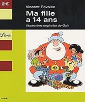 Ma fille a 14 ans 2290344850 Book Cover
